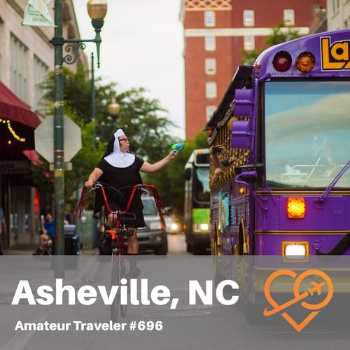 Travel to Asheville, North Carolina – Episode 696