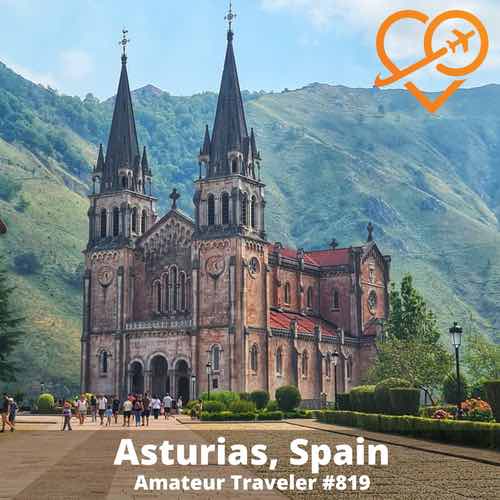 Travel to Asturias, Spain – Episode 819