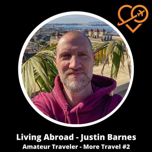 Living Abroad – More Travel Episode 2